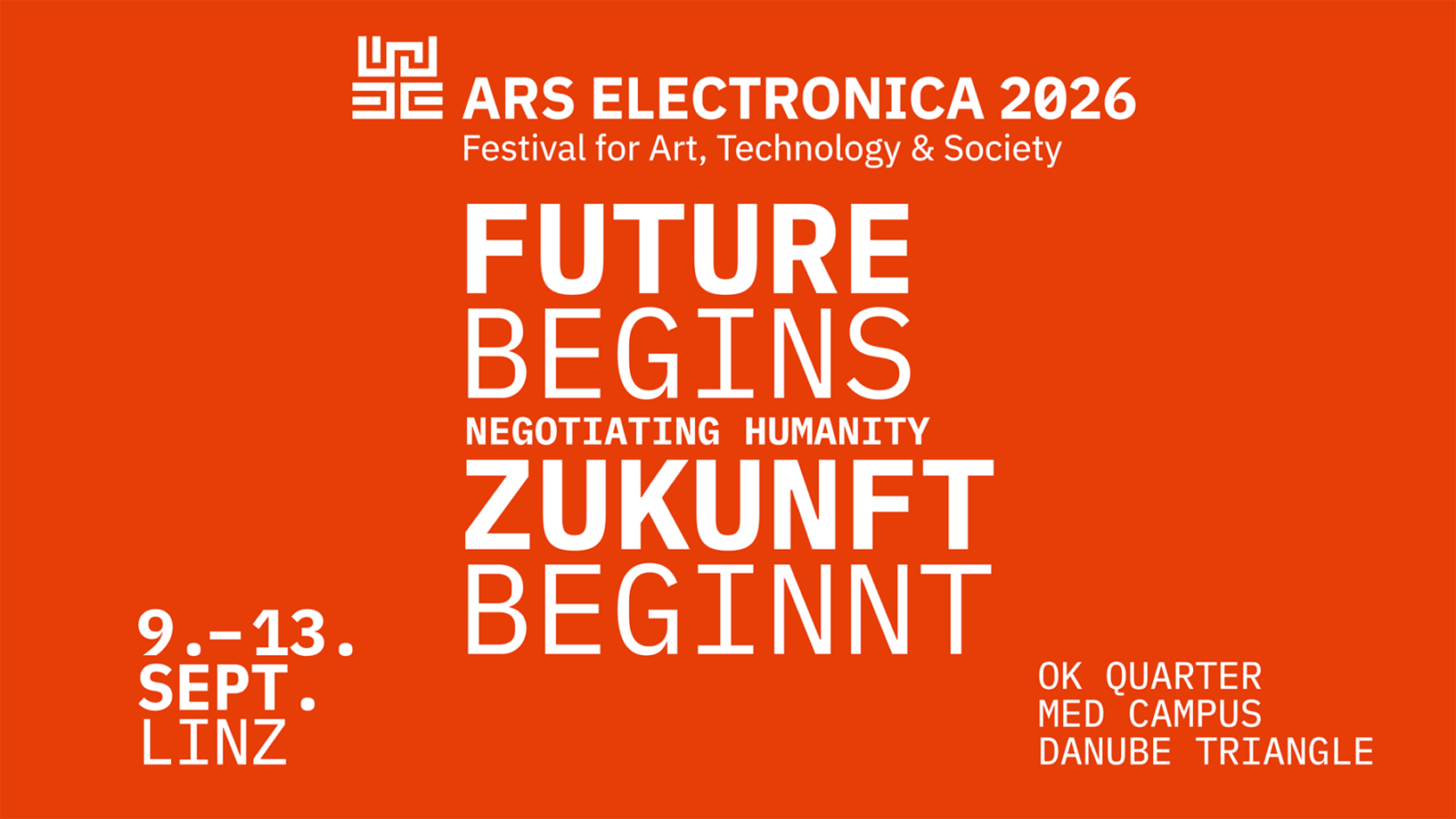 Ars Electronica Festival 2026. Zukunft beginnt / Negotiating Humanity